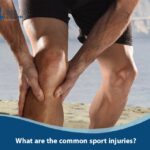What are the common sport injuries?