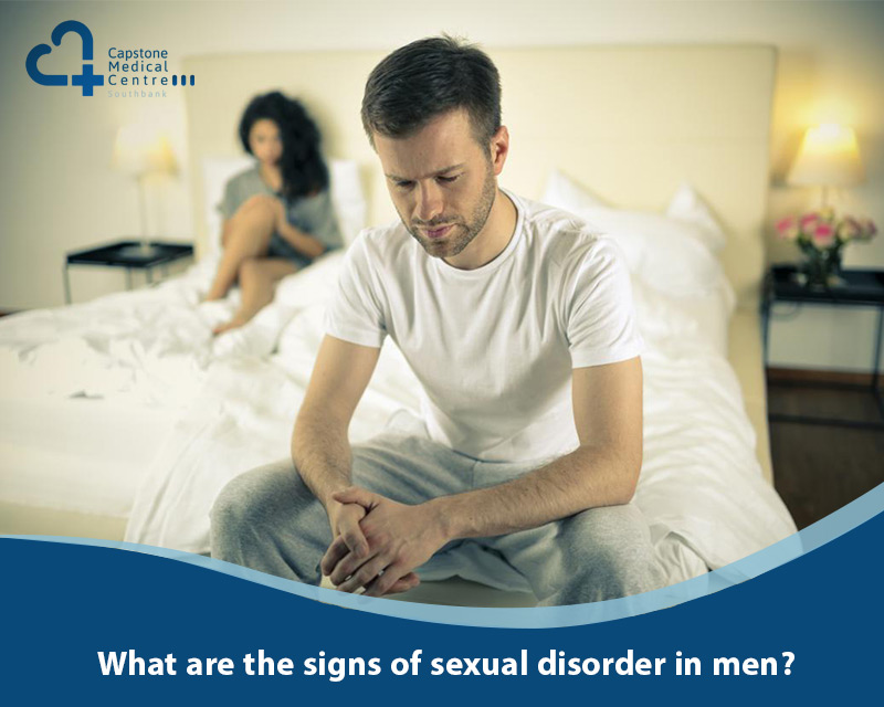 What are the signs of sexual disorder in men?