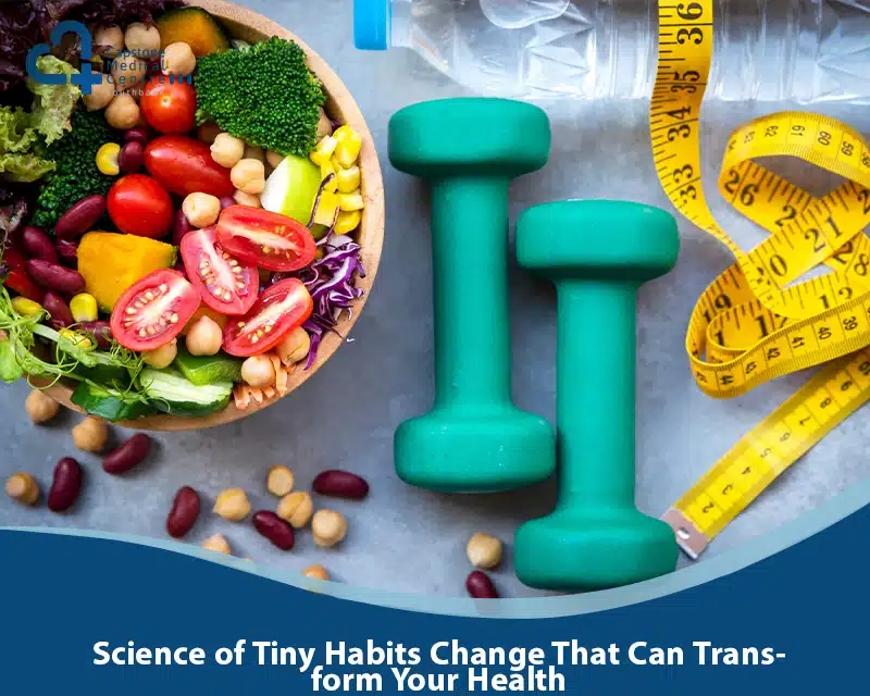 Science of Tiny Habits Change That Can Transform Your Health - Capstone Medical Centre Southbank health habits change